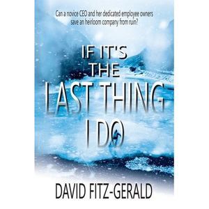 If It's the Last Thing I Do -- David Fitz-Gerald